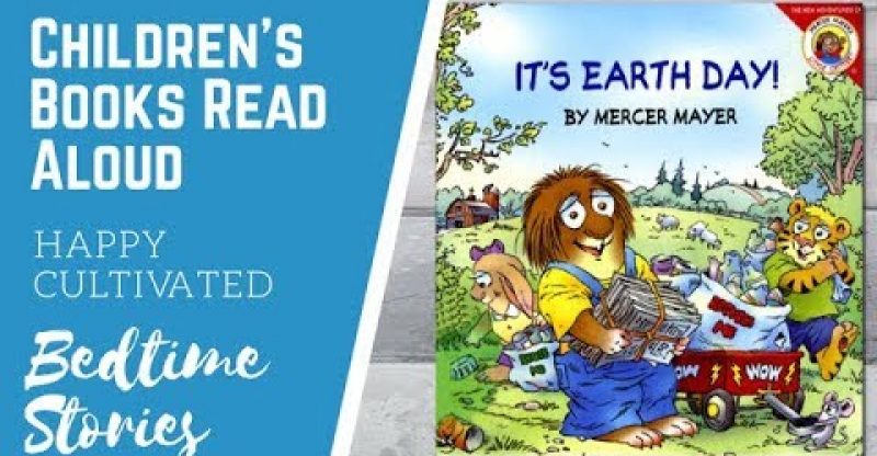 It S Earth Day Story For Kids Earth Day Books For Kids Children S Books Read Aloud Place 4 Kids